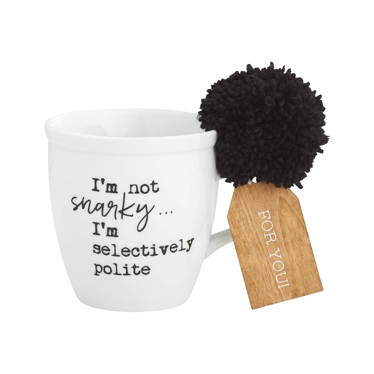 Funny Quote Mug with Pom Pom - Multiple Options 1 Funny Quote Mug with Pom Pom - Multiple Options